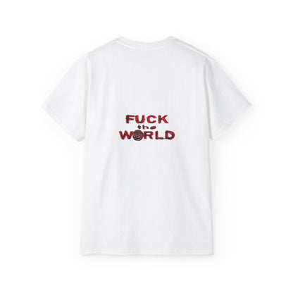 F**k the World T-Shirt |